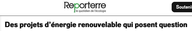 Reporterre - Des projets d'énergie renouvelables qui posent question